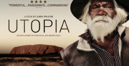 Utopia - John Pilger - film review - watch online