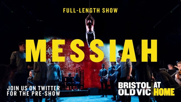 Bristol Old Vic theatre streams Messiah for free