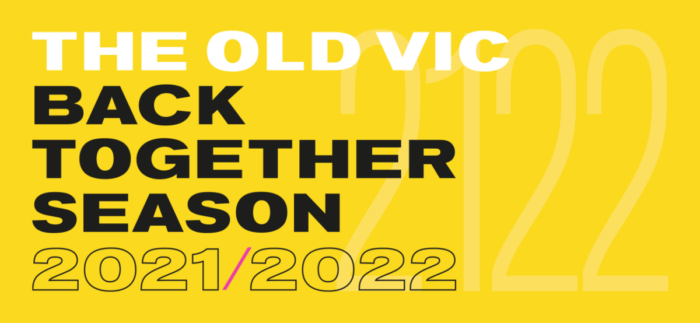 Old Vic Theatre unveils in-person and online season